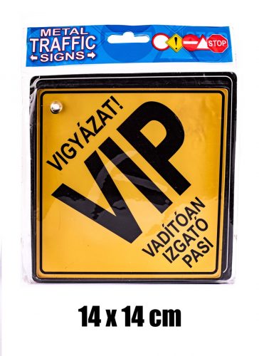 KRT.VIGYÁZAT!VIP!VADÍTÓAN