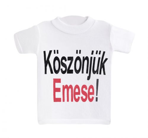 MINI PÓLÓ "KÖSZÖNJÜK EMESE"