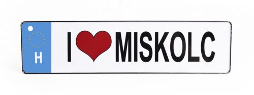 KRESZTÁBLA "I LOVE MISKOLC"